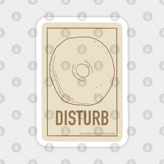 Donut Disturb Magnet by MorvernDesigns