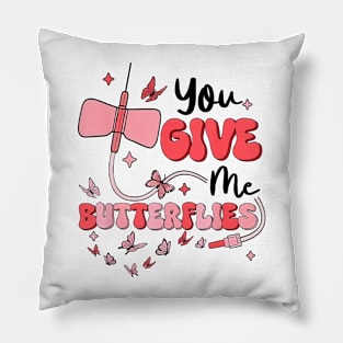 You Give Me Butterflies Pillow