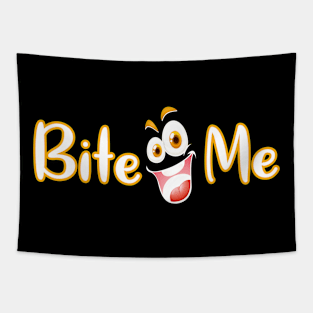 Bite me tee design birthday gift graphic Tapestry