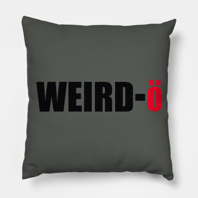 Weirdo Pillow by teemarket