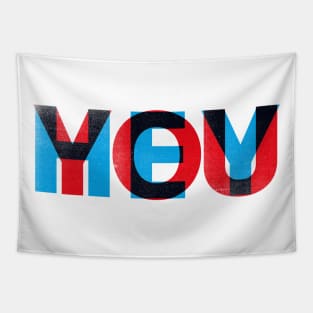 Hey You - Horizontal Tapestry