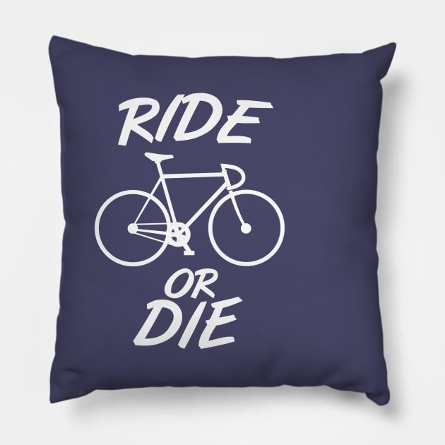 Ride or die cycling Pillow by PaletteDesigns