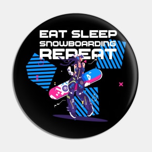 Eat sleep snowboarding repeat Pin