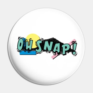 90s Oh Snap! Pin