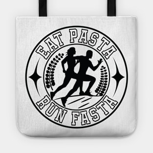 Eat Pasta Run Fasta Tote