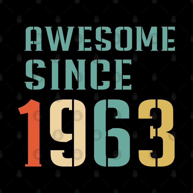 Awesome Since 1963 by Adikka