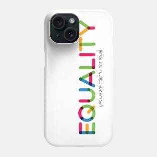 Equality Phone Case