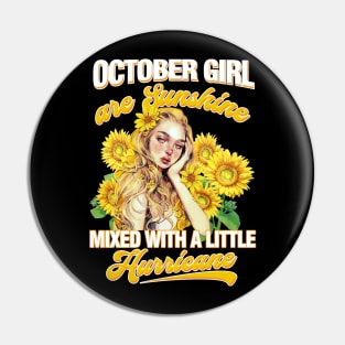 October Girl Sunshine Mixed Hurricane Shirt Cancer Leo Birthday Pin