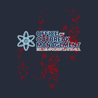 Office Of Outbreak Management - Bloody T-Shirt