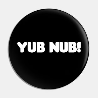 Yub Nub (Freedom) Pin