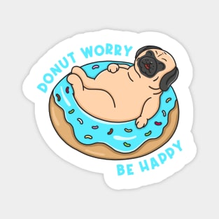 Donut Worry Be Happy Magnet