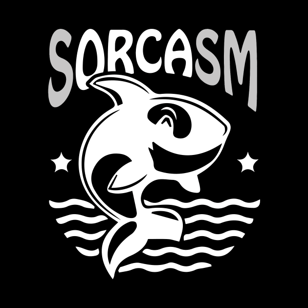 Sorcasm funny sarcasm orcas pun | Orca lover gift by Food in a Can