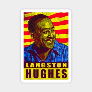 Langston Hughes - For Equality, Against Racism Magnet