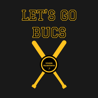 Lets Go Bucs T-Shirt