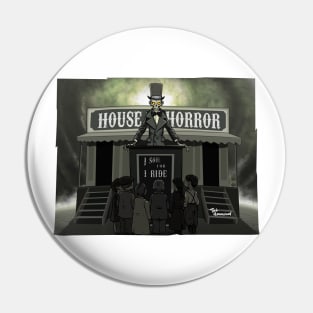 House of Horror Pin