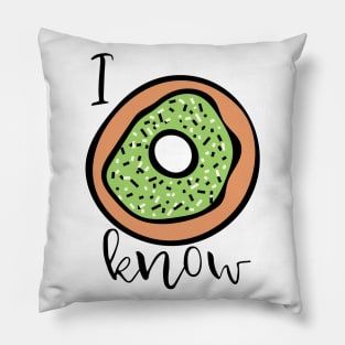 I do not know sign with a big donut with green glaze and sprinkles Pillow