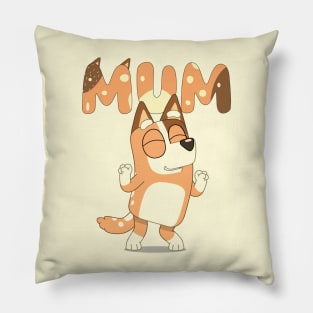 MUM DANCE DAY Pillow