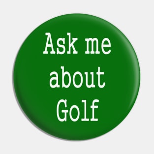 Funny Golf player Golfing humor Pin