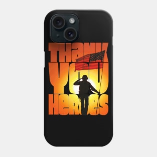 Thank you Heroes Banner at Sunset Phone Case