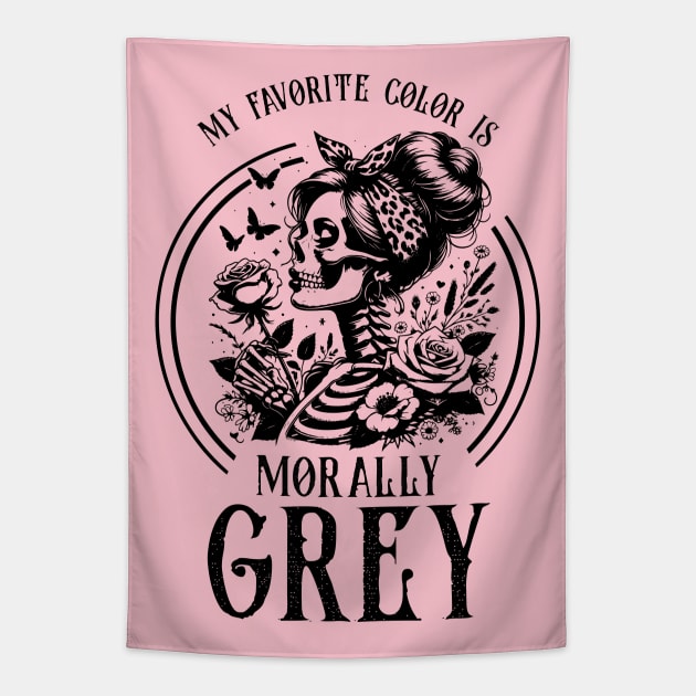 Morally grey, Funny reading gift for book nerds, bookworms Tapestry by OutfittersAve