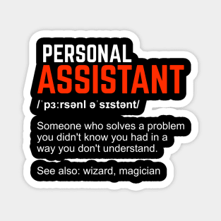 Personal Assistant Definition Gift Magnet