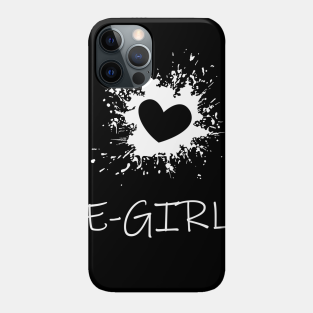 E Girl Phone Cases Iphone And Android Teepublic