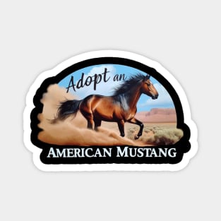 Adopt an American Mustang Magnet