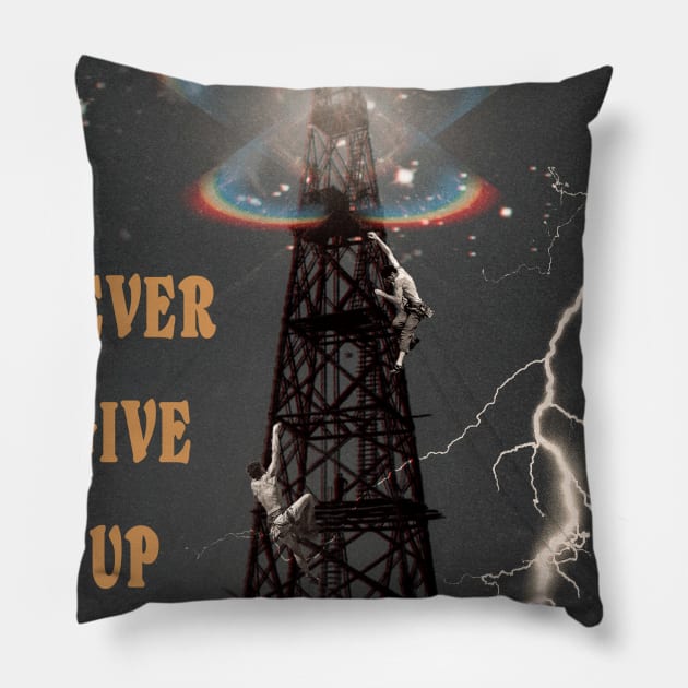 Never give up Pillow by Aephicles