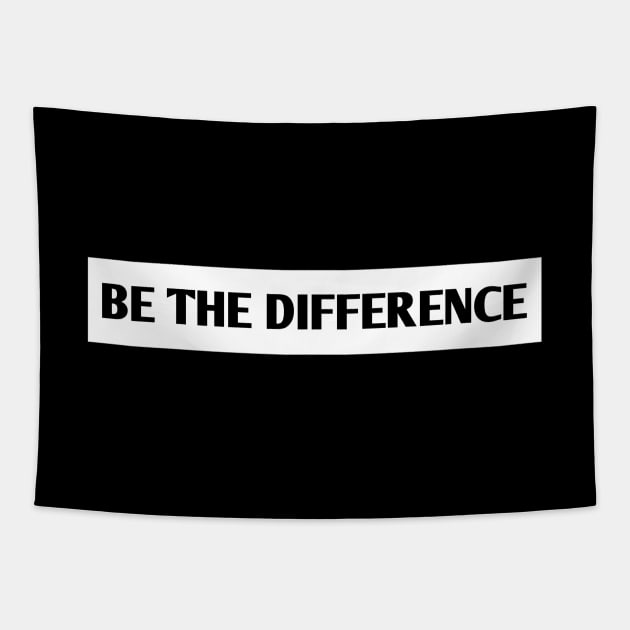 Be the Difference Tapestry by BlackMeme94