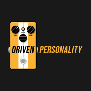 Driven Personality (yellow) T-Shirt