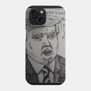 For Trump Haters Phone Case