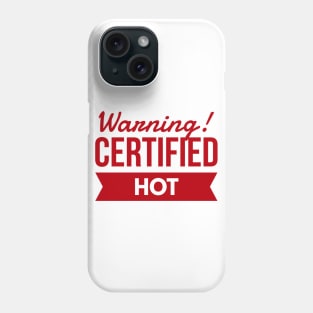 Blazing HOT! Phone Case