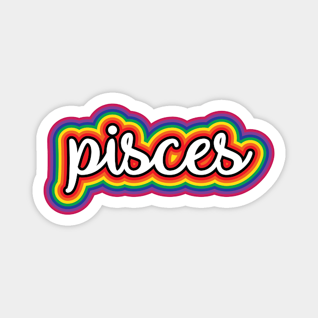 Pisces Astrology Script Typography Gay Pride Rainbow Magnet by graphicbombdesigns