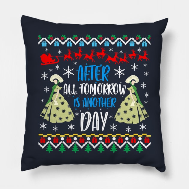 Gone With The Wind Ugly Christmas Sweater. After All Tomorrow Is Another Day. Pillow by KsuAnn