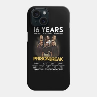 16 Years Prison Break Signature Phone Case