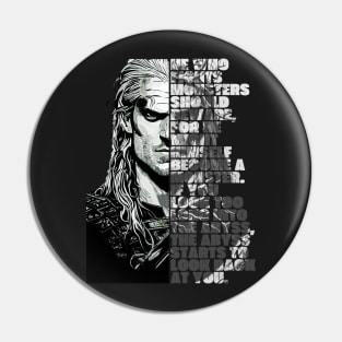 He Who Fights Monsters - Friedrich Nietzsche - Black - Fantasy Witcher Pin