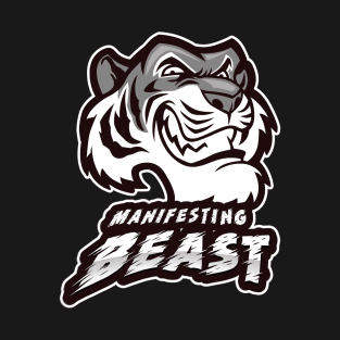 Manifesting beast T-Shirt