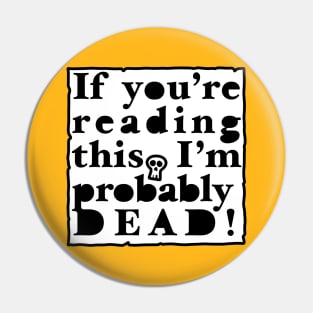 If You Are Reading This Pin