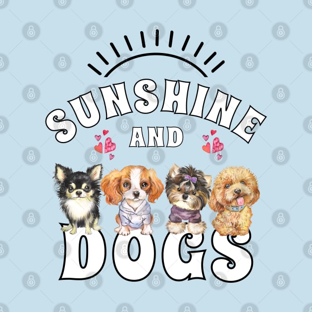 Sunshine and Dogs-Puppies and Sunshine by THE Dog Designs