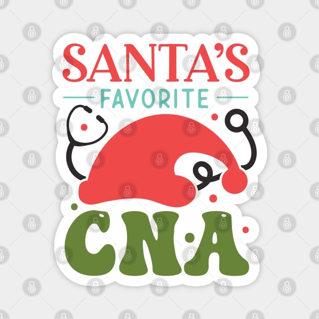 Santa's Favorite CNA Magnet by MZeeDesigns