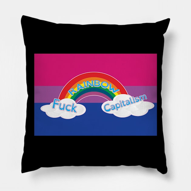 F__k Rainbow Capitalism Pillow by BeSmartFightDirty