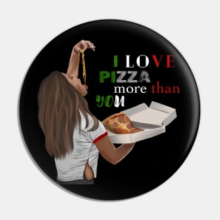 I love Pizza Design Pin