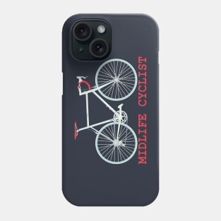 Midlife Cyclist Retirement Plan Phone Case