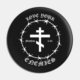 Love Your Enemies Matthew 5:44 Orthodox Cross Barbed Wire Punk Pocket Pin