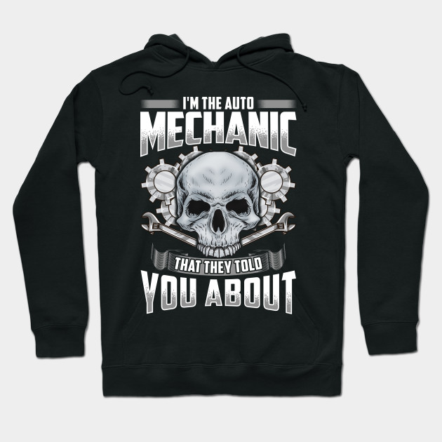 Im The Auto Mechanic Funny Quotes Humor Sayings