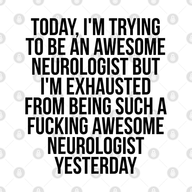 Fkn awesome neurologist by IndigoPine