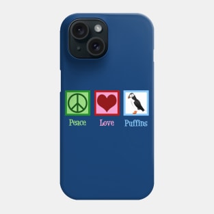 Peace Love Puffins Phone Case