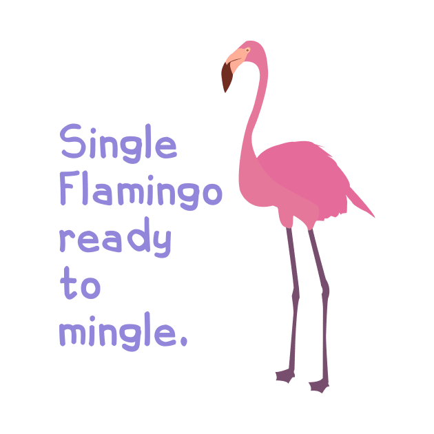 Single Flamingo ready to mingle by creationoverload