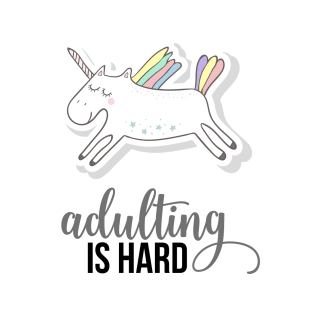 Adulting is Hard Funny Unicorn T-Shirt