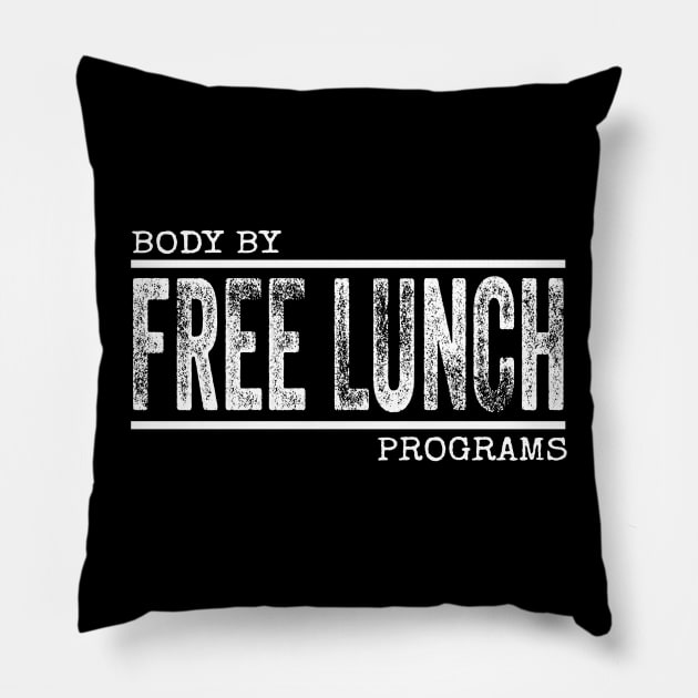 Free Lunch Pillow by Duds4Fun